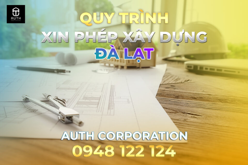 Quy-trình-xin-phép-xây-dựng-Đà-lạt-Auth-Corporation1