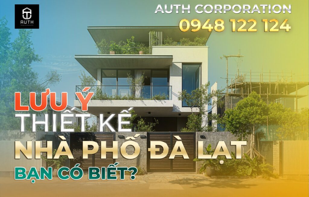 lưu-ý-thiết-kế-nhà-phố-Đà-Lạt1