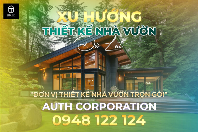 Xu-hướng-thiết-kế-nhà-vườn-Đà-Lạt--Auth1