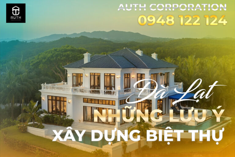 Những-lưu-ý-xây-dựng-biệt-thự-Đà-Lạt1