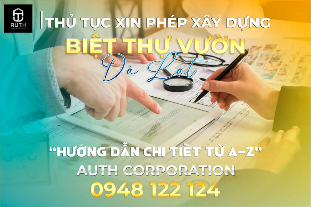 Thủ-tục-xin-phép-xây-dựng-biệt-thự-vườn-Đà-Lạt1
