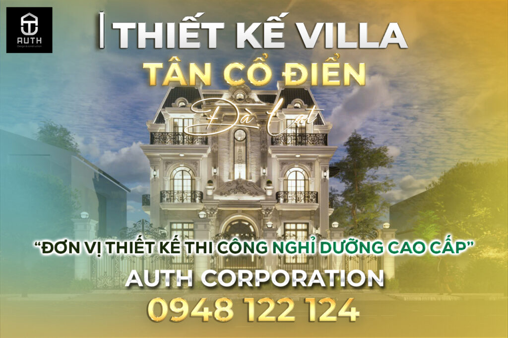 Thiết-kế-villa-tân-cổ-điển-tại-Đà-Lạt1
